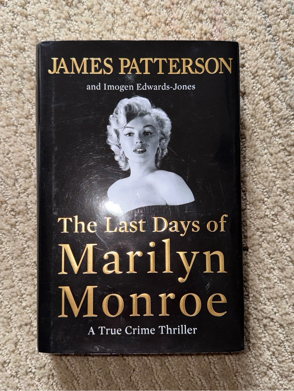 The Last Days of Marilyn Monroe